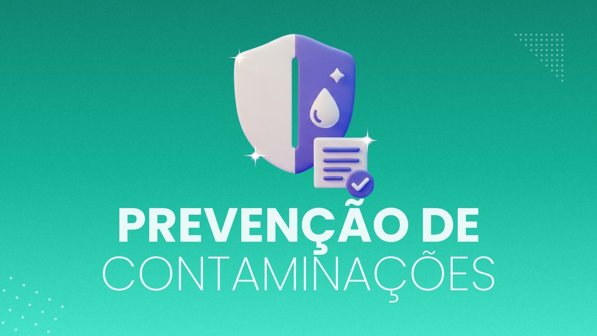 Prevenção de Contaminações Cruzadas